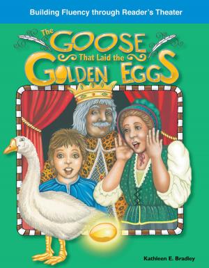 bigCover of the book The Goose That Laid the Golden Eggs by 