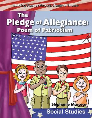 Cover of the book The Pledge of Allegiance: Poem of Patriotism by Lisa Greathouse