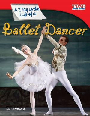 Cover of the book A Day in the Life of a Ballet Dancer by Wendy Conklin