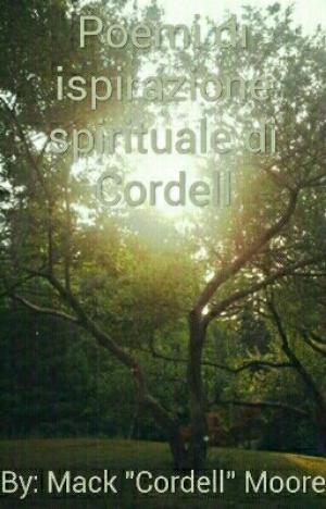 Cover of the book Poemi di ispirazione spirituale di Cordell by Wael El-Manzalawy