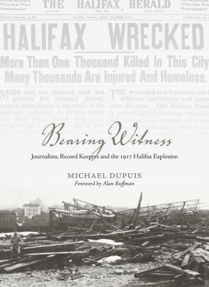 Cover of the book Bearing Witness by James St.G. Walker, Burnley “Rocky” Jones, George Elliott Clarke