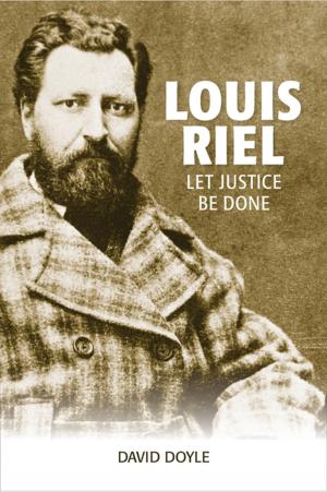 Cover of the book Louis Riel by Dan Rubenstein, Nancy Dyson