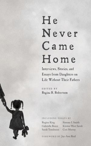 Cover of the book He Never Came Home by Laura Frankel