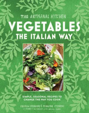 Book cover of The Artisanal Kitchen: Vegetables the Italian Way