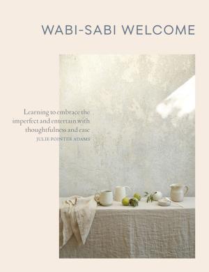Cover of the book Wabi-Sabi Welcome by Marnie Hanel, Andrea Slonecker, Jen Stevenson
