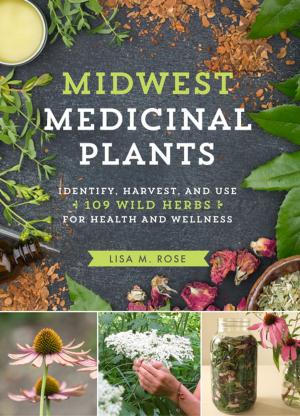 Cover of the book Midwest Medicinal Plants by Scott Ogden, Lauren Springer Ogden
