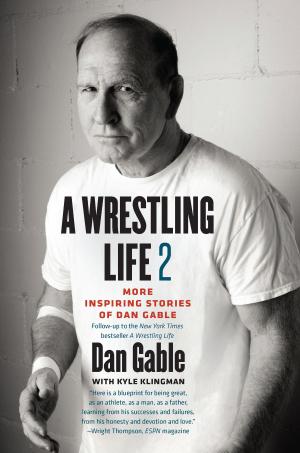 Book cover of A Wrestling Life 2