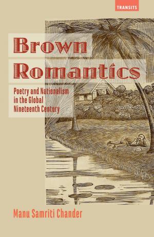 Cover of the book Brown Romantics by Márcia Agustini, Joshua Brewer, Mary Jo McCloskey, Cherise A. Pollard, Whitney Shepard, Éva Tettenborn, Spring Ulmer, James Ziegler