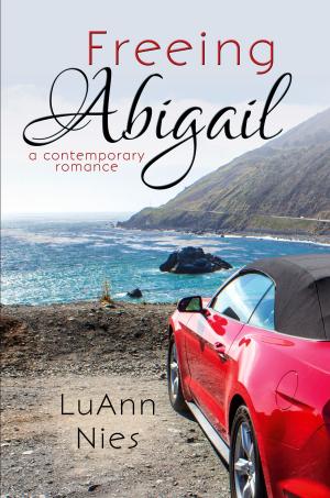 Cover of the book Freeing Abigail by Chace Verity