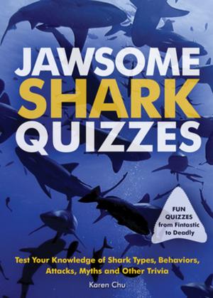 Cover of the book Jawsome Shark Quizzes by Teresa Laikko, M.S., CCC-SLP, Laura Laikko, M.S., CF-SLP
