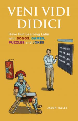 Cover of the book Veni Vidi Didici by Melissa Jones