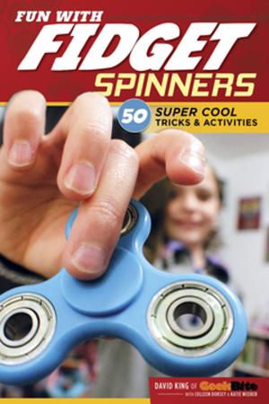Cover of the book Fun With Fidget Spinners by Philippe De Vosjoli, Roger Klingenberg, Roger Tremper, Brian Viets