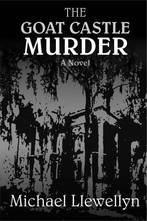 Cover of the book The Goat Castle Murder by Carmilla Voiez