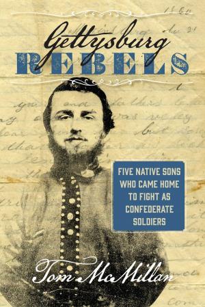 Cover of the book Gettysburg Rebels by Germain Delavigne, Eugène Scribe