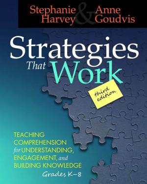 Cover of the book Strategies That Work, 3rd edition by Stephanie Harvey, Anne Goudvis