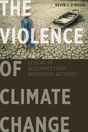 Cover of the book The Violence of Climate Change by Timothy J. Conlan, Paul L. Posner, David R. Beam