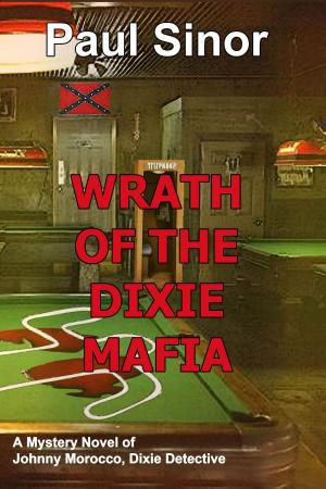 bigCover of the book Wrath of the Dixie Mafia by 
