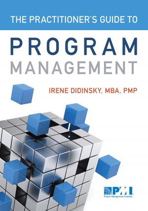 Cover of the book Practitioner's Guide to Program Management by Chantal Savelsbergh, BSc, MSc, C.Eng, Peter Storm, PhD