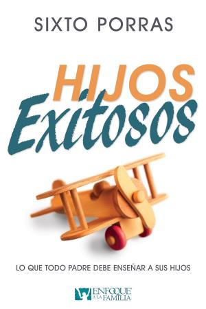 Cover of the book Hijos Exitosos by Jim Minor, Joe Stinson