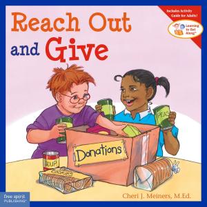 Cover of the book Reach Out and Give by Michael Oberschneider, Psy.D