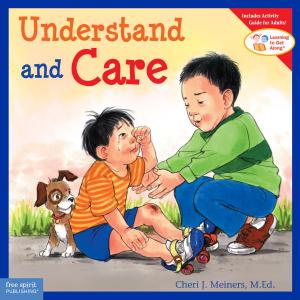 Cover of the book Understand and Care by Susan Stone Kessler, Ed.D., April M. Snodgrass, M.Ed., Andrew T. Davis, Ed.D