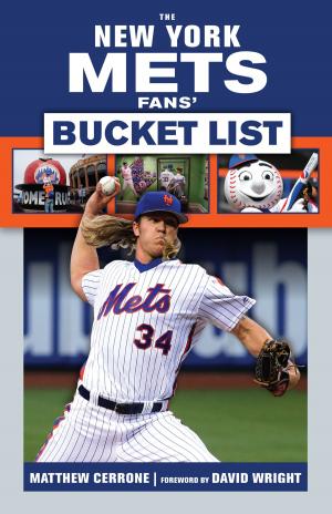 Cover of the book New York Mets Fans' Bucket List by Ken Korach, Susan Slusser, Dennis Eckersley
