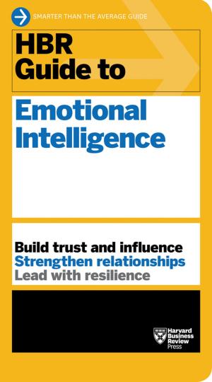 Cover of the book HBR Guide to Emotional Intelligence (HBR Guide Series) by Harvard Business Review, Daniel Goleman, Richard E. Boyatzis, Annie McKee, Sydney Finkelstein