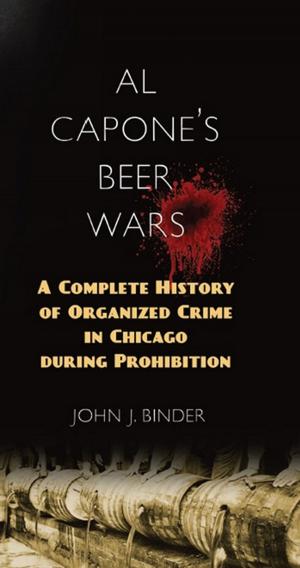 Cover of the book Al Capone's Beer Wars by D. A. D. Henderson