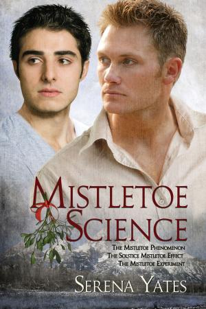 Cover of the book Mistletoe Science by Bru Baker