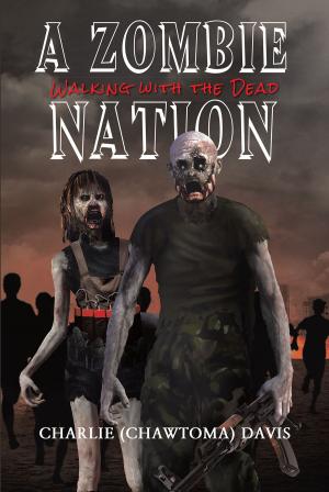 Cover of the book A Zombie Nation by Lisa Shults