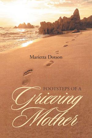 Cover of the book Footsteps of a Grieving Mother by Mary Pat Kelly Upright