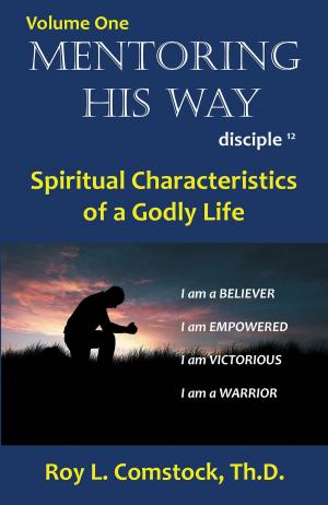 Cover of the book Mentoring His Way Disciple Twelve by Joan Hunter