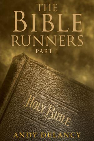 Cover of the book The Bible Runners by Paul Henke