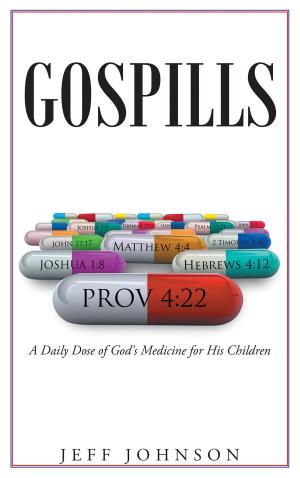 Cover of the book Gospills by Linda S. Locke, PhD.