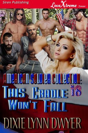 Cover of the book The American Soldier Collection 18: This Cradle Won't Fall by T. K. Benjamin