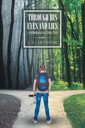 Cover of the book Through His Eyes and Lies by Arnetia Maddux
