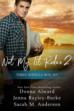 Book cover of Not My First Rodeo 2 Boxed Set