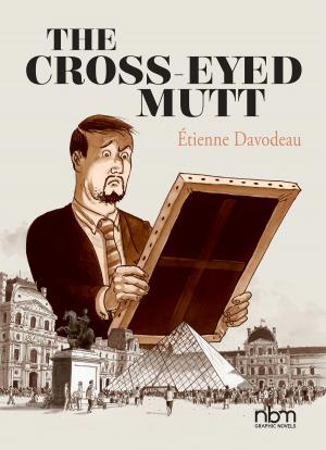 Cover of the book The Cross-Eyed Mutt by Fabien Vehlmann