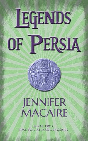 Cover of the book Legends of Persia by Catrin Collier