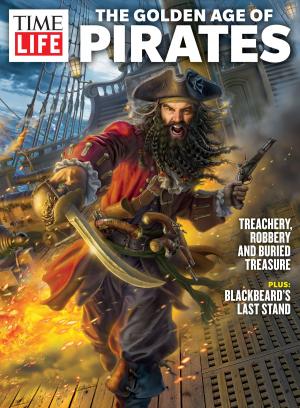 Cover of the book TIME-LIFE The Golden Age of Pirates by The Editors of Southern Living