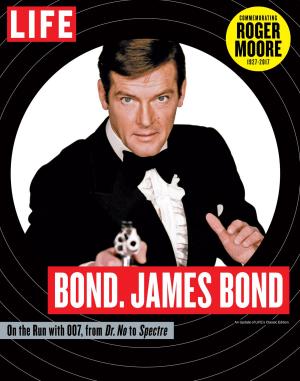 Cover of the book LIFE Bond. James Bond by Matt Moore