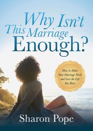 bigCover of the book Why Isn't This Marriage Enough by 