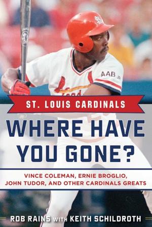 Cover of the book St. Louis Cardinals by Sam Blackman, Bob Bradley, Chuck Kriese, Will Vandervort