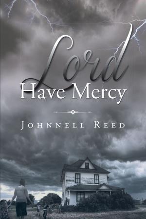 Cover of the book Lord Have Mercy by Tonya Baldridge