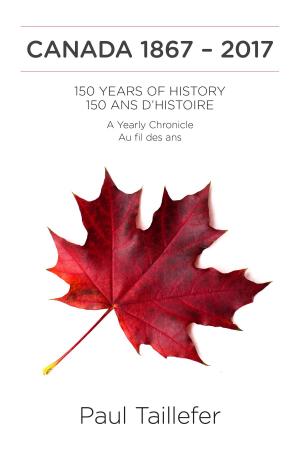 Cover of the book Canada 1867 – 2017 by Kyle Marchand