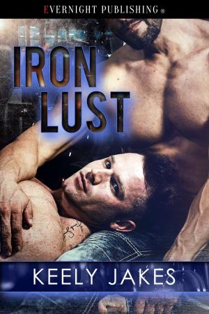 Cover of the book Iron Lust by Morgan King
