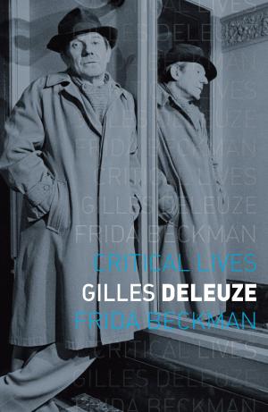 Cover of the book Gilles Deleuze by Victoria de Rijke