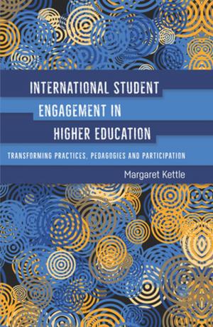 Cover of the book International Student Engagement in Higher Education by Dr. Jennifer Laing, Dr. Warwick Frost