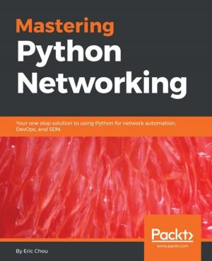 Cover of the book Mastering Python Networking by Ved Antani, Stoyan Stefanov