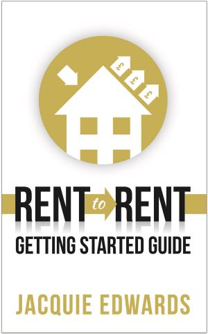 Book cover of Rent to Rent: Getting Started Guide